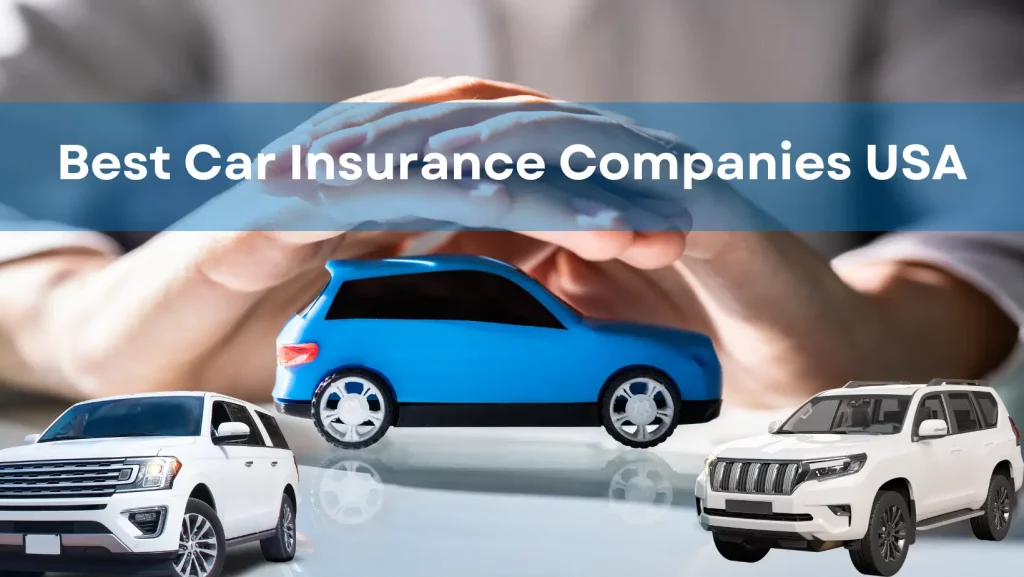 Best Car Insurance Companies USA  