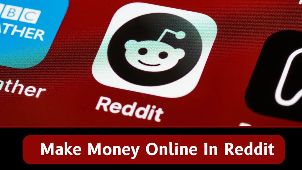 Make Money Online Reddit